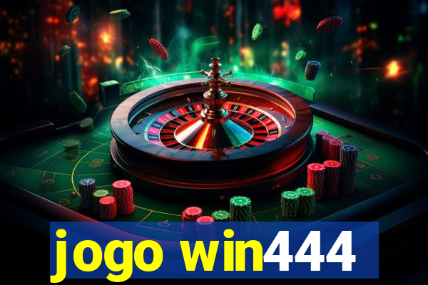 jogo win444
